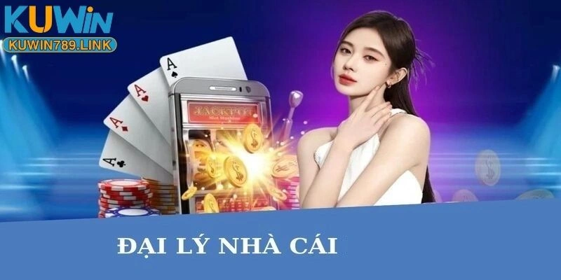 Đại lý KUWIN789