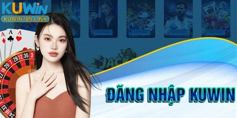 Đăng nhập KUWIN789