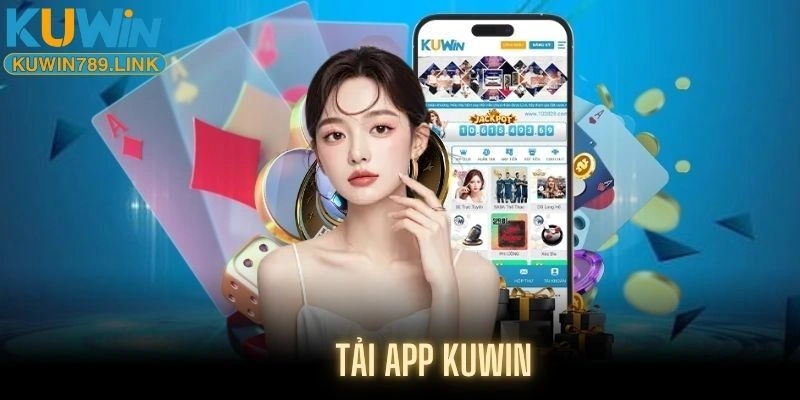 Tải App KUWIN789