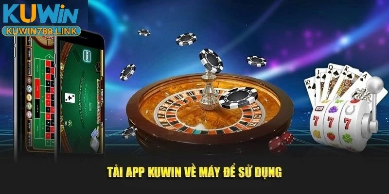 Tải App KUWIN789