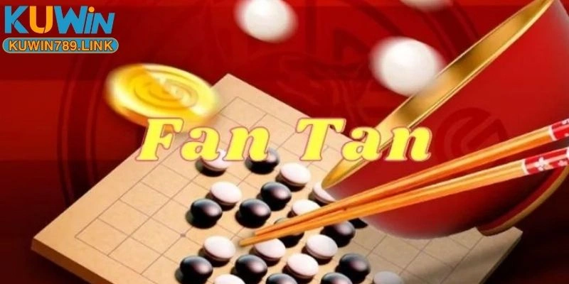 cách chơi fantan